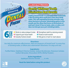 Load image into Gallery viewer, Dental Fresh water additive 8oz

